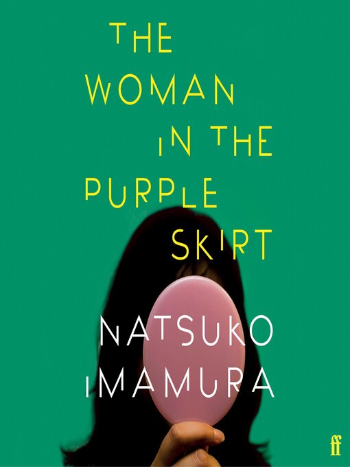 Title details for The Woman in the Purple Skirt by Natsuko Imamura - Available